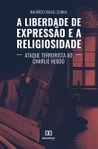A Liberdade de Expressão e a Religiosidade (eBook, ePUB)