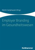Employer Branding im Gesundheitswesen (eBook, PDF)