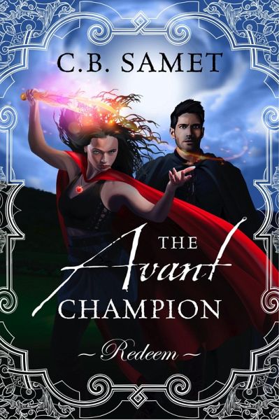 The Avant Champion ~Redeem~ (eBook, ePUB)