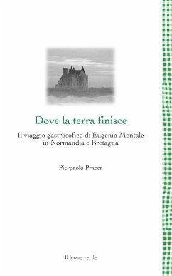 Dove la terra finisce (eBook, ePUB) - Pracca, Pierpaolo