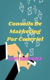 Conseils De Marketing Par Courriel (eBook, ePUB)