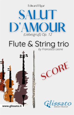 Salut d'amour - Flute & Strings (score) (fixed-layout eBook, ePUB) - Elgar, Edward