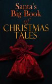 Santa's Big Book of Christmas Tales (eBook, ePUB)