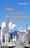 Harry und der Tod am Regenberg (eBook, ePUB)