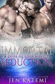 Immortal Seduction (Gods of Love, #4) (eBook, ePUB)
