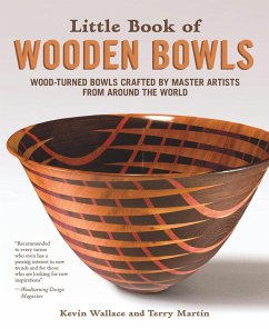 Little Book of Wooden Bowls (eBook, ePUB) - Wallace, Kevin; Martin, Terry
