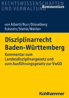 Disziplinarrecht Baden-Württemberg (eBook, PDF) - Alberti, Dieter von; Burr, Beate; Düsselberg, Jörg; Eckstein, Christoph; Stehle, Stefan; Wahlen, Stefan