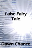 False Fairy Tale (eBook, ePUB)
