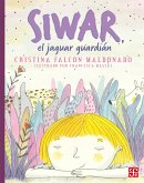 Siwar, el jaguar guardián (eBook, ePUB)