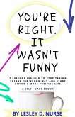 You're Right. It Wasn't Funny (eBook, ePUB)