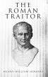 The Roman Traitor (eBook, ePUB) - Bild 1