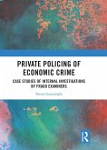 Private Policing of Economic Crime (eBook, ePUB)