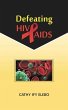 Defeating HIV/AIDS (eBook, ePUB) - Bild 1