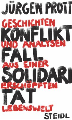 Konfliktfall Solidarität (eBook, ePUB) - Prott, Jürgen