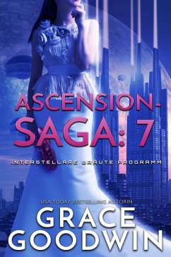 Ascension-Saga- 7 (eBook, ePUB) - Goodwin, Grace