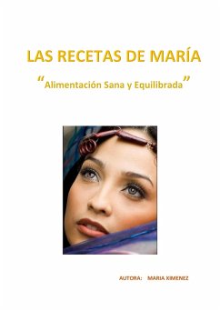 Las Recetas de María (eBook, ePUB) - Ximenez, María