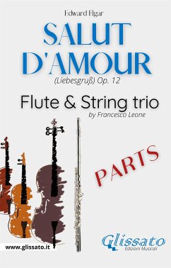 Salut d'amour - Flute & Strings (parts) (fixed-layout eBook, ePUB) - Elgar, Edward