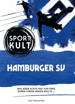 Hamburger SV - Fußballkult (eBook, ePUB) - Hanseroth, Lutz