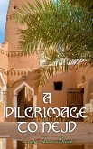 A Pilgrimage to Nejd (eBook, ePUB)
