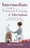 Intermediate Guide to Pattern Fitting and Alteration (eBook, ePUB)