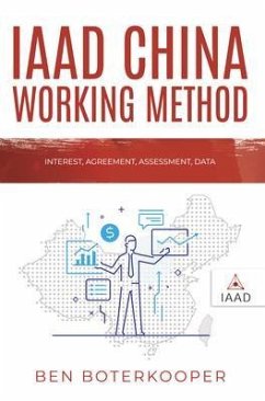 IAAD China Working Method (eBook, ePUB) - Boterkooper, Ben