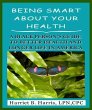 BEING SMART ABOUT YOUR HEALTH--A BLACK... - Bild 1