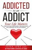 Addicted to an Addict (eBook, ePUB)