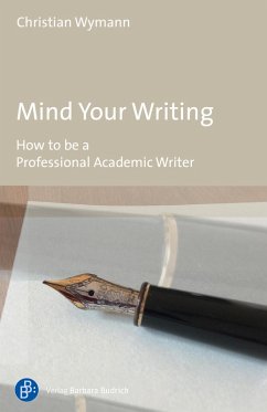 Mind Your Writing (eBook, ePUB) - Wymann, Christian