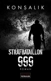 Strafbataillon 999 (eBook, ePUB)