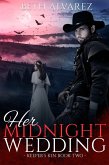 Her Midnight Wedding (Keeper's Kin, #2) (eBook, ePUB)