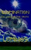 ILLUMINATION - The Voice of The Truth. (eBook, ePUB)