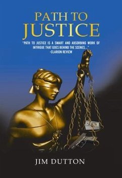 Path to Justice (eBook, ePUB) - Dutton, Jim