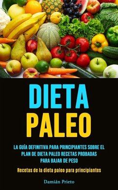 Dieta Paleo - Prieto, Damián