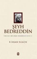 Seyh Bedreddin - Eliacik, R. ihsan