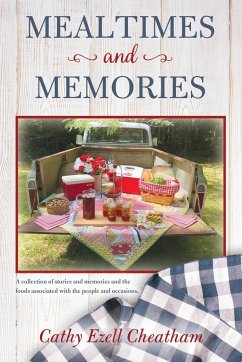 Mealtimes and Memories - Cheatham, Cathy Ezell