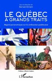 Le Quebec à grands traits