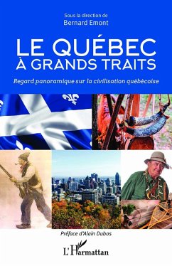 Le Quebec à grands traits - Emont, Bernard