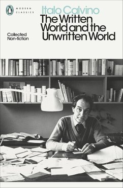 The Written World and the Unwritten World (eBook, ePUB) - Calvino, Italo