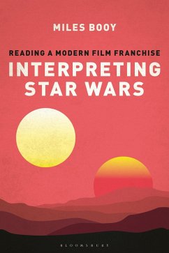 Interpreting Star Wars (eBook, ePUB) - Booy, Miles