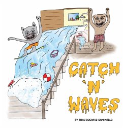 Catch 'N' Waves - Dugan, Brad; Mello, Sam