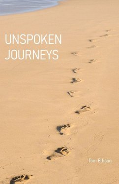 Unspoken Journeys Unspoken Journeys