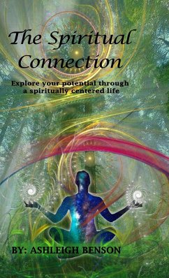 The Spiritual Connection - Benson, Ashleigh