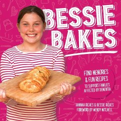 Bessie Bakes - Riches, Hannah; Riches, Bessie