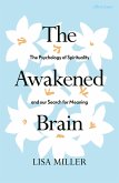 The Awakened Brain (eBook, ePUB)