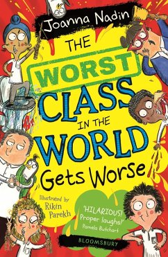 The Worst Class in the World Gets Worse (eBook, ePUB) - Nadin, Joanna