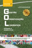 GOL - Gestão Organização Liderança (eBook, ePUB)