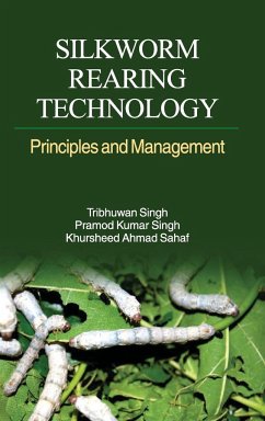 SILKWORM REARING TECHNOLOGY - Singh, Tribhuwan