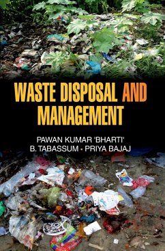 WASTE DISPOSAL AND MANAGEMENT - Bharti, Pawan Kumar