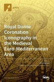 Royal Divine Coronation Iconography in the Medieval Euro-Mediterranean Area