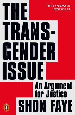 The Transgender Issue (eBook, ePUB) - Faye, Shon